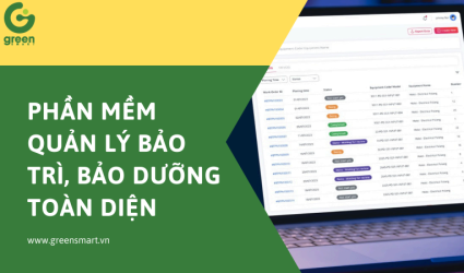 TPM - Phần mềm Quản lý Bảo trì bảo dưỡng toàn diện 
